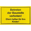 Schild 'Betreten der Baustelle verboten!' 15 x 25 cm